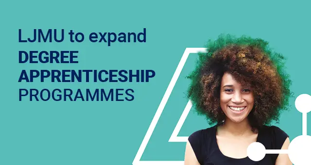LJMU to expand Degree Apprenticeship programmes