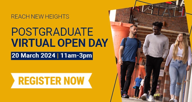 Register now for our Postgraduate Open Day 6 March from 3 to 5.30pm